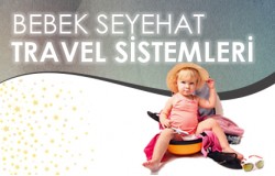 Bebek Seyahat Travel Sistemleri